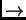 $\rightarrow$